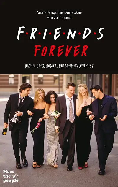 A cover of the book FRIENDS FOREVER  by Hervé Tropéa and Anaïs Maquiné-Denecker 